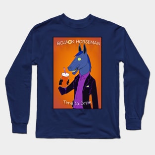 Bojack Horseman - Time to Drink Long Sleeve T-Shirt